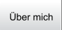 �ber mich